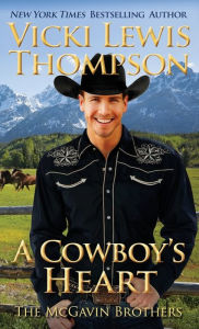 Title: A Cowboy's Heart, Author: Vicki Lewis Thompson