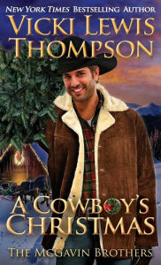 Title: A Cowboy's Christmas, Author: Vicki Lewis Thompson