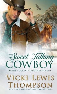 Title: Sweet-Talking Cowboy, Author: Vicki Lewis Thompson