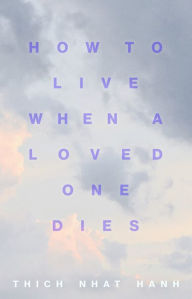 Free ebook download txt format How to Live When a Loved One Dies: Healing Meditations for Grief and Loss (English literature)