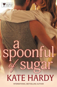 Title: A Spoonful of Sugar, Author: Kate Hardy