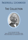 INGERSOLL LOCKWOOD The Collection: The Last President (Or 1900), Travels And Adventures Of Little Baron Trump, Baron Trumps? Marvellous Underground Journey