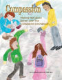 Compassion: Making the World Better with the Compassion Emotatude