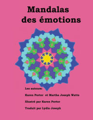 Title: Mandalas des ï¿½motions, Author: Martha Joseph Watts