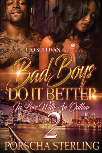 Bad Boys Do It Better 2: Love With an Outlaw