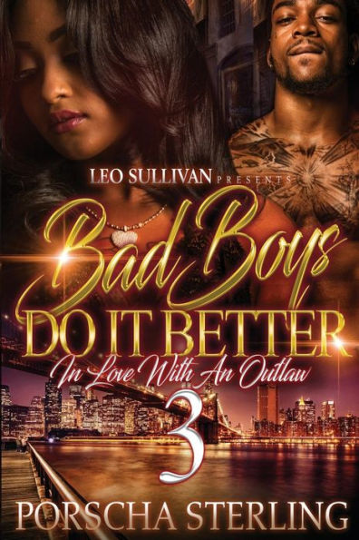 Bad Boys Do It Better 3: Love With an Outlaw