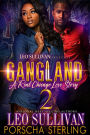 Gangland 2: A Real Chicago Love Story