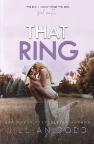 Title: That Ring, Author: Jillian Dodd