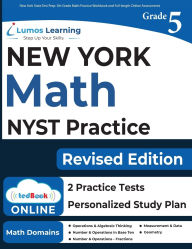 Title: New York State Test Prep: 5th Grade Math Practice Workbook and Full-length Online Assessments: NYST Study Guide, Author: Lumos Nyst Test Prep