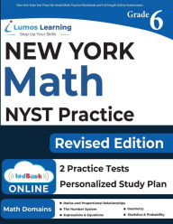 Title: New York State Test Prep: 6th Grade Math Practice Workbook and Full-length Online Assessments: NYST Study Guide, Author: Lumos Nyst Test Prep