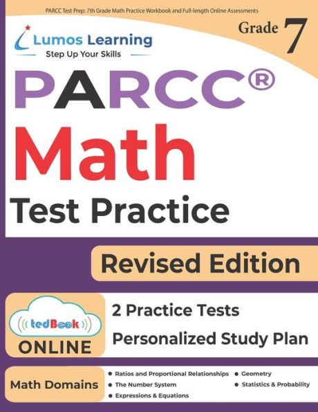 PARCC Test Prep: 7th Grade Math Practice Workbook and Full-length Online Assessments: PARCC Study Guide