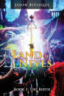 Land of Neves: The Birth Book 1