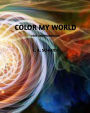 Color My World: Text and Workbook