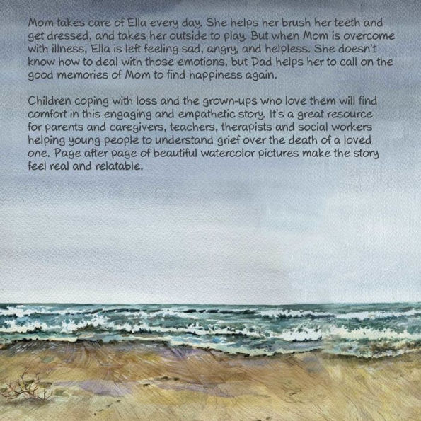Thinking of Mom: A Children's Picture Book about Coping with Loss