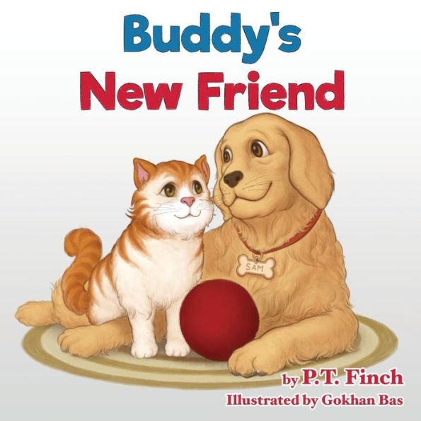 Buddy's New Friend: A Children's Picture Book Teaching Compassion for Animals