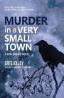 Murder in a Very Small Town