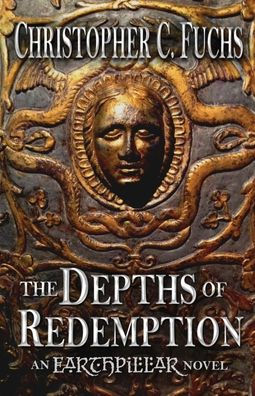 The Depths of Redemption: An Earthpillar Novel