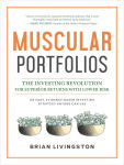 Alternative view 1 of Muscular Portfolios: The Investing Revolution for Superior Returns with Lower Risk
