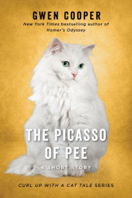 Title: The Picasso of Pee (Curl Up with a Cat Tale Series #3), Author: Gwen Cooper