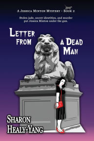 Title: Letter From a Dead Man, Author: Sharon Healy-Yang