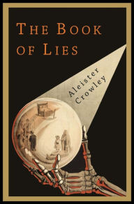 Title: The Book of Lies, Author: Aleister Crowley