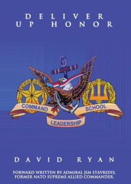 Title: Deliver Up Honor, Author: David Ryan
