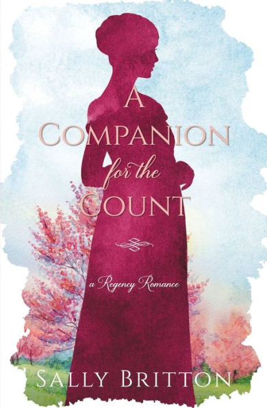 A Companion for the Count: Regency Romance