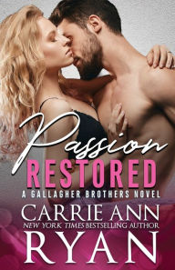 Title: Passion Restored, Author: Carrie Ann Ryan