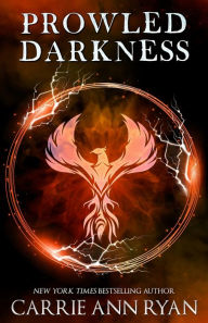 Title: Prowled Darkness, Author: Carrie Ann Ryan