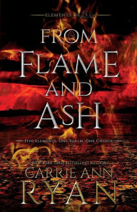 Title: From Flame and Ash, Author: Carrie Ann Ryan