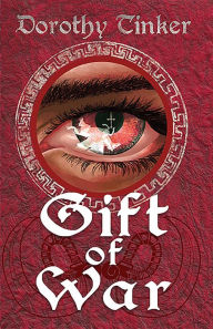 Title: Gift of War, Author: Dorothy Tinker