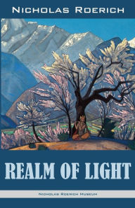 Title: Realm of Light, Author: Nicholas Roerich