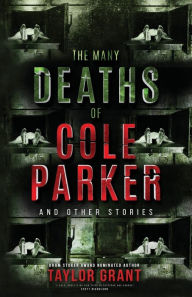 Ebook gratis pdf download The Many Deaths of Cole Parker 9781947041721 CHM MOBI ePub (English literature)