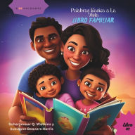 Title: Blooming Readers: Palabras Basica a La Vista Libro Familiar, Author: Susieann Beavers Harris
