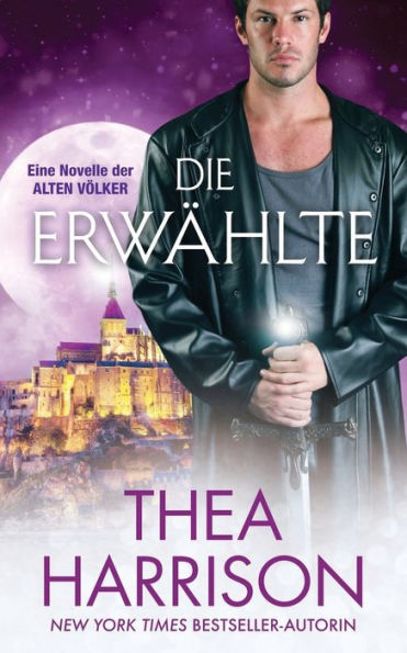 Die Erwählte: Eine Novelle der Alten Völker