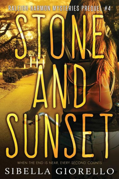 Stone and Sunset: Book 4
