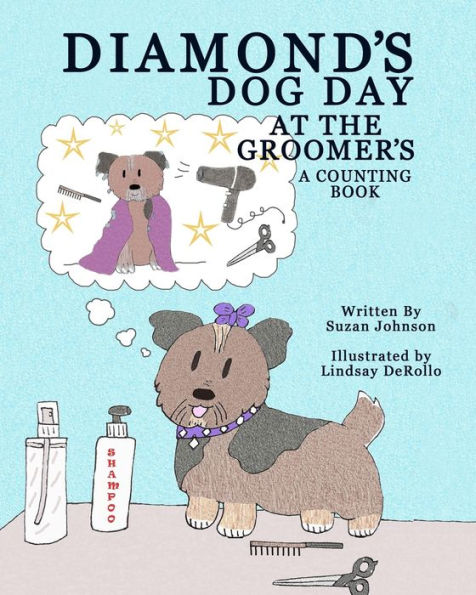 Diamond's Dog Day at the Groomer's: A Counting Book