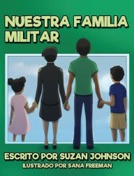 Title: Nuestra Familia Militar, Author: Suzan Johnson