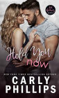 Hold You Now (Hot Heroes Series #2)
