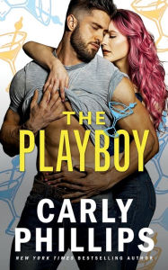 Title: The Playboy, Author: Carly Phillips