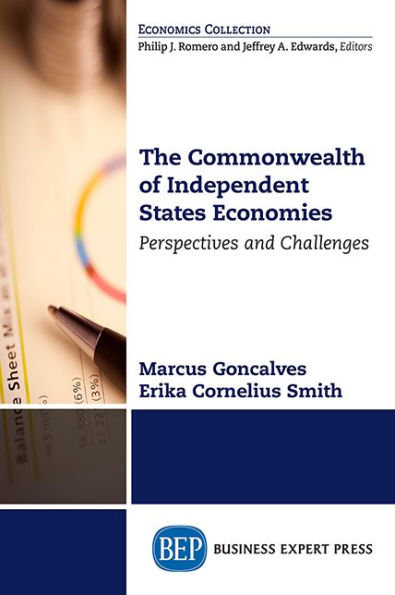 The Commonwealth of Independent States Economies: Perspectives and Challenges