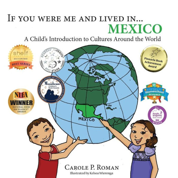 If You Were Me and Lived in... Mexico: A Child's Introduction to Cultures Around the World