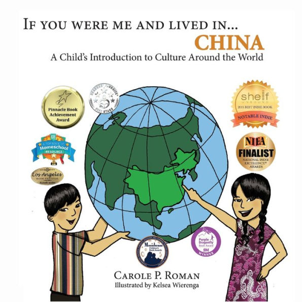 If You Were Me and Lived in... China: A Child's Introduction to Culture Around the World