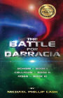 The Battle for Darracia: Books I - II - III