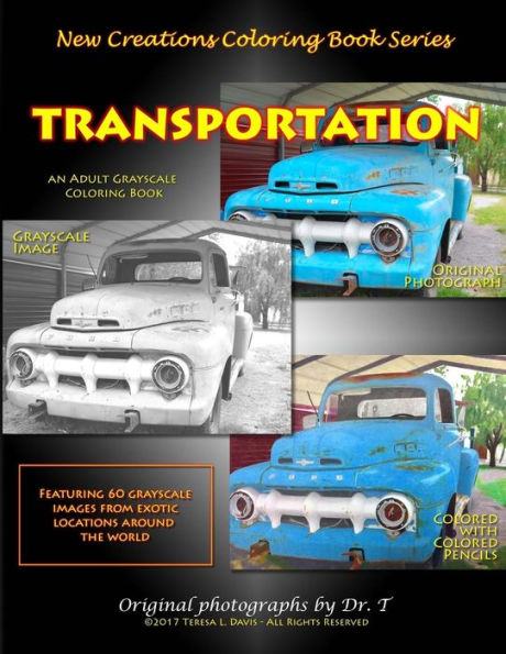 New Creations Coloring Book Series: Transportation