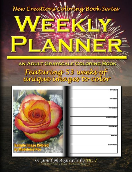New Creations Coloring Book Series: Weekly Planner