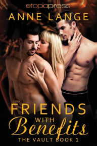 Title: Friends with Benefits, Author: Anne Lange