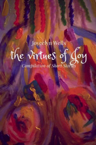 Title: The Virtues of Joy (Large Print), Author: Anupam Saikia