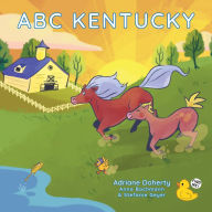 Free ebook online download ABC Kentucky 9781947141568