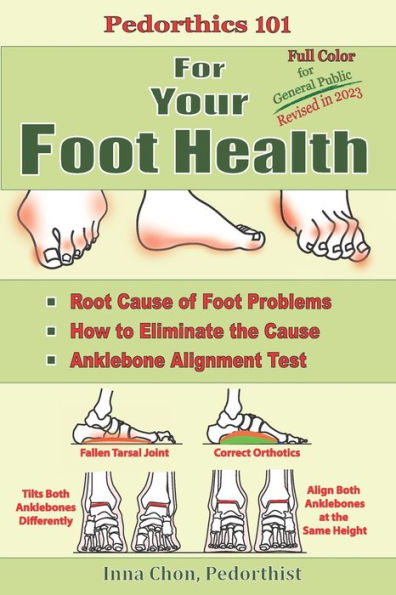 Pedorthics 101 For Your Foot Health: Cause of Foot Problems,